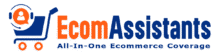 Ecom Assistants